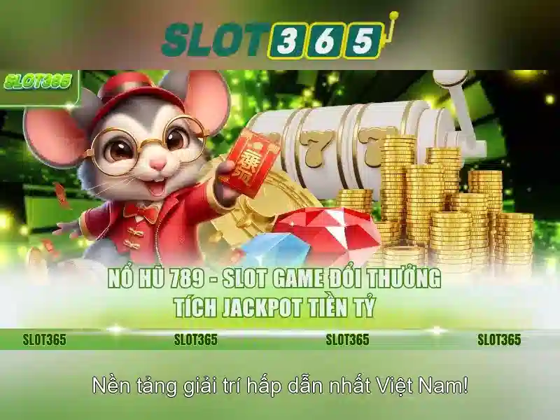 Slot365 - Nền tảng xèng trực tuyến uy tín